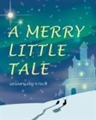 Grumpy, Lynch - A Merry Little Tale