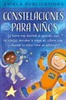 Aniela Publications - Constelaciones para niños