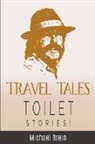 Michael Brein - Travel Tales