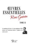 René Guénon - Oeuvres essentielles de René Guénon - Tome II