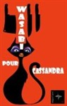 Denis Morin - Wasabi pour Cassandra