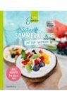 Corinna Wild - Schnelle SOMMERKÜCHE mit dem Thermomix