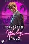 A E Wasp, A. E. Wasp, A.E. Wasp - Pros & Cons: Wesley