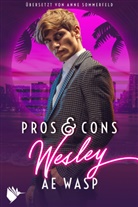 A E Wasp, A. E. Wasp, A.E. Wasp - Pros & Cons: Wesley