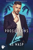 A E Wasp, A. E. Wasp, A.E. Wasp - Pros & Cons: Leo