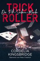 Cordelia Kingsbridge - Trick Roller
