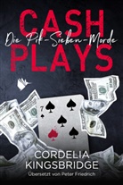 Cordelia Kingsbridge - Cash Plays