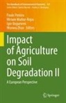 Igor Bogunovic, Igor Bogunovic et al, Miriam Muñoz-Rojas, Paulo Pereira, Wenwu Zhao - Impact of Agriculture on Soil Degradation II