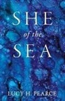 Lucy H. Pearce - She of the Sea