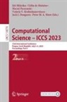Cl&eacute;lia de Mulatier, Jack J. Dongarra, Valeria Krzhizhanovskaya, Valeria V. Krzhizhanovskaya, Ji&iquest;&iacute; Miky&iquest;ka, Jir&iacute; Mikyska... - Computational Science - ICCS 2023