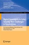 Daniele Canavese, Antonio Lioy, Antonio Lioy et al, Sara Matheu, Antonio Skarmeta - Digital Sovereignty in Cyber Security: New Challenges in Future Vision