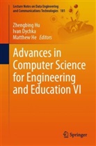 Ivan Dychka, Matthew He, Zhengbing Hu - Advances in Computer Science for Engineering and Education VI, 2 Teile