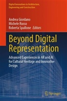 Andrea Giordano, Michele Russo, Roberta Spallone - Beyond Digital Representation