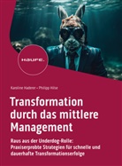 Karoline Haderer, Philipp Hilse - Transformation durch das mittlere Management