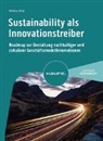 Helena Most - Sustainability als Innovationstreiber