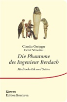 Claudia Geringer, Ernst Strouhal - Die Phantome des Ingenieur Berdach