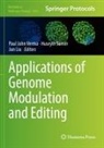 Jun Liu, Huseyin Sumer, Paul John Verma - Applications of Genome Modulation and Editing