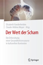 Mayer, Claude-Hélène Mayer, Elisabeth Vanderheiden - Der Wert der Scham