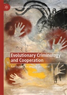 Evelyn Svingen - Evolutionary Criminology and Cooperation