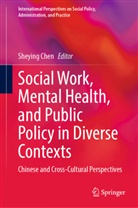 Sheying Chen - Social Work, Mental Health, and Public Policy in Diverse Contexts
