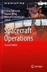 Michael Schmidhuber, Florian Sellmaier, Thomas Uhlig - Spacecraft Operations