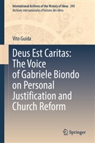 Vito Guida - Deus Est Caritas: The Voice of Gabriele Biondo on Personal Justification and Church Reform