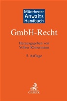 Heino Büsching, Boris Dostal u a, Volker Römermann - Münchener Anwaltshandbuch GmbH-Recht