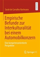 Sarah de Carvalho Hartmann - Empirische Befunde zur Interkulturalität bei einem Automobilkonzern