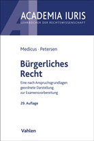 Dieter Medicus, Dieter (Dr. Dres. h. c.) Medicus, Jens Petersen, Jens ( Petersen - Bürgerliches Recht