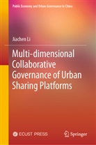 Jiachen Li - Multi-dimensional Collaborative Governance of Urban Sharing Platforms