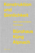 Hubertus Adam, Rasmus Norlander, Rutishauser, Rasmus Norlander, Stephan Küng, Küng Holzbau... - Konstruktion und Sinnlichkeit