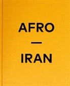 Joobin Bekhrad, Mahdi Ehsaei, Mahdi Ehsaei - Mahdi Ehsaei: AFRO-IRAN
