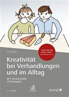 Ivo Greiter, Ivo (Dr.) Greiter - Kreativität bei Verhandlungen und im Alltag