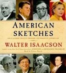Walter Isaacson, Cotter Smith - American Sketches: Great Leaders, Creative Thinkers, and Heroes of a Hurricane (Audiolibro)