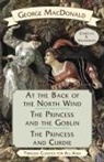 George Macdonald, Jam Es Allen, Arthur Hughes - At the Back of the North Wind / The Princess and the Goblin / The Princess and Curdie