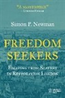 Simon P. Newman - Freedom Seekers