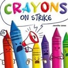 Jennifer Jones - Crayons on Strike