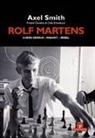 Danelius Frederik, Erlandsson Calle, Smith Alex, Smith Axel - Rolf Martens - Chess Genius - Maoist - Rebel