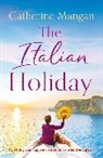 Catherine Mangan, Mangan Catherine - The Italian Holiday
