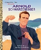 Alexandra Bye, Diana Murray - Arnold Schwarzenegger: A Little Golden Book Biography