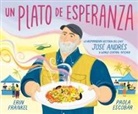 Paola Escobar, Erin Frankel - Un plato de esperanza (A Plate of Hope Spanish Edition)