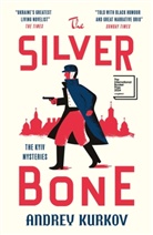Andrey Kurkov, Andrej Kurkow - The Silver Bone