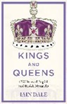 Iain Dale - Kings and Queens