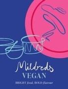 Dan Acevedo, Mildreds, Sarah Wasserman - Mildreds Vegan