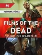 Renatus Töpke - Films of the Dead