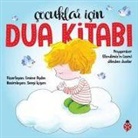 Emine Aydin - Cocuklar Icin Dua Kitabi