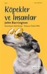 John Barrington - Köpekler ve Insanlar