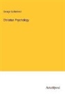 George Sutherland - Christian Psychology