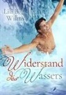 Lili B Wilms, Lili B. Wilms - Widerstand des Wassers