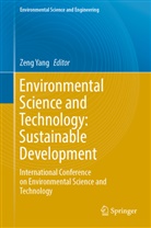 Zeng Yang - Environmental Science and Technology: Sustainable Development